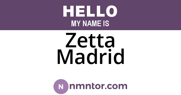 Zetta Madrid