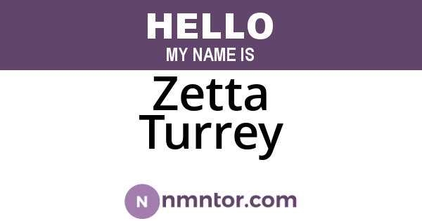 Zetta Turrey