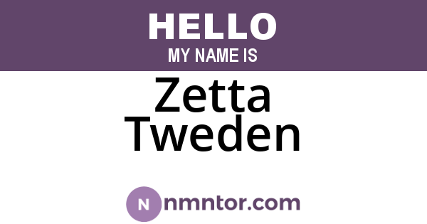 Zetta Tweden