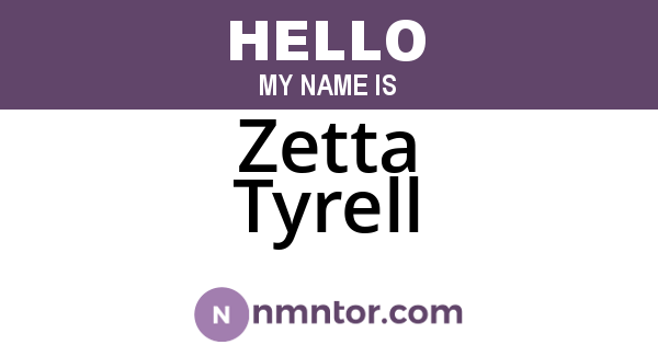 Zetta Tyrell