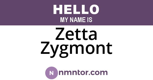 Zetta Zygmont