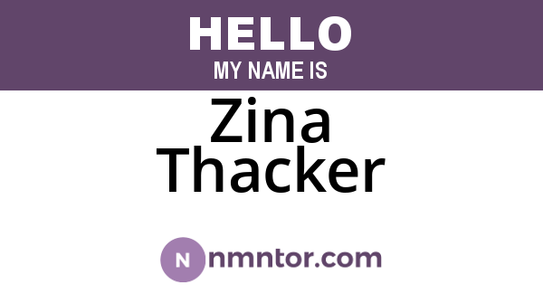 Zina Thacker