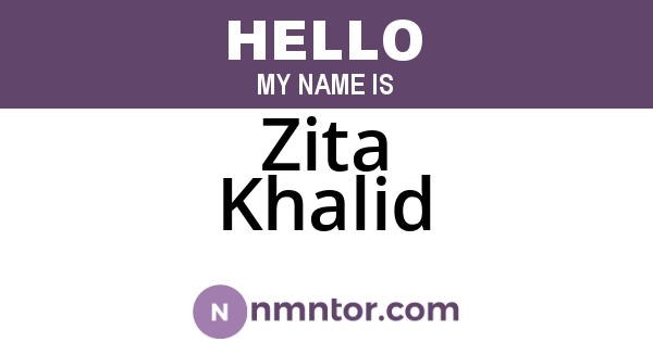 Zita Khalid