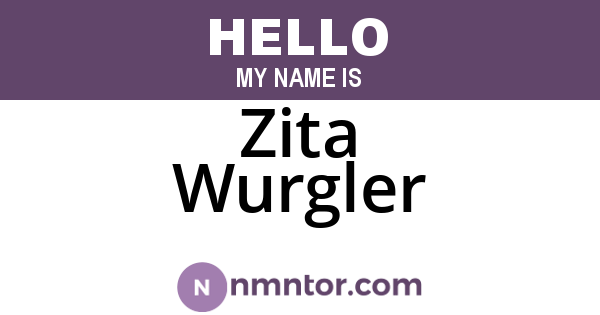 Zita Wurgler