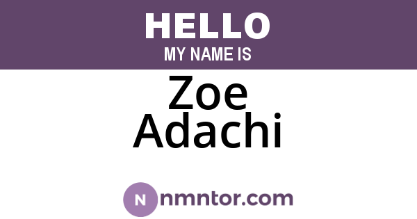 Zoe Adachi