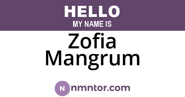 Zofia Mangrum
