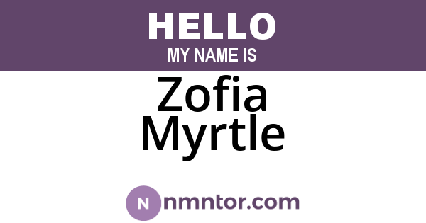 Zofia Myrtle