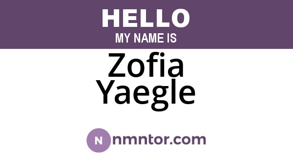 Zofia Yaegle