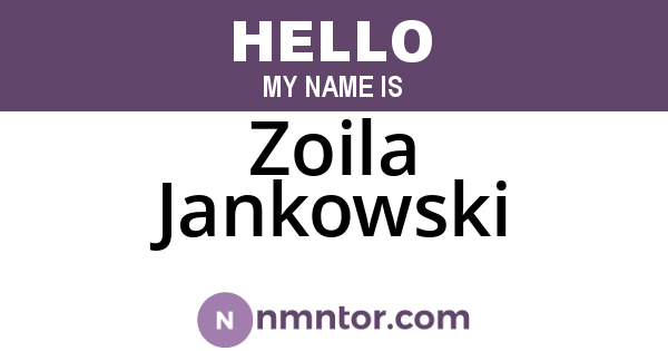 Zoila Jankowski