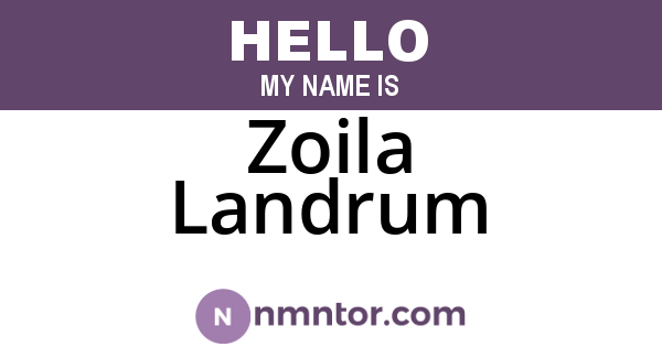 Zoila Landrum