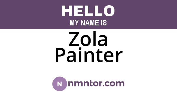Zola Painter