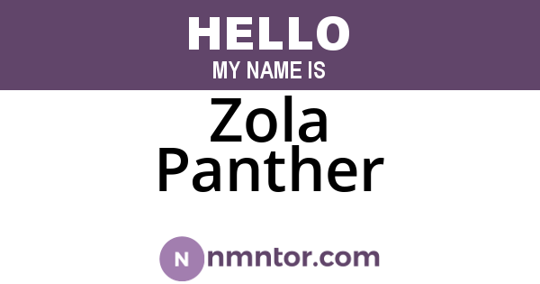 Zola Panther