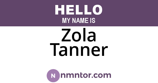 Zola Tanner