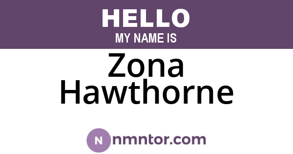 Zona Hawthorne