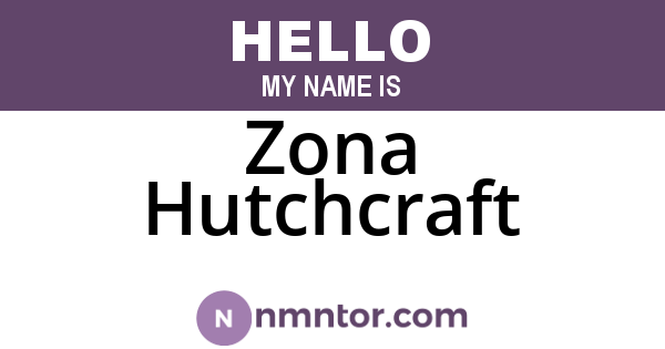 Zona Hutchcraft