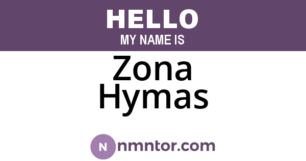 Zona Hymas