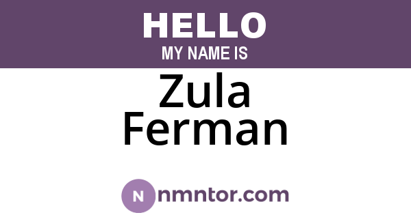 Zula Ferman