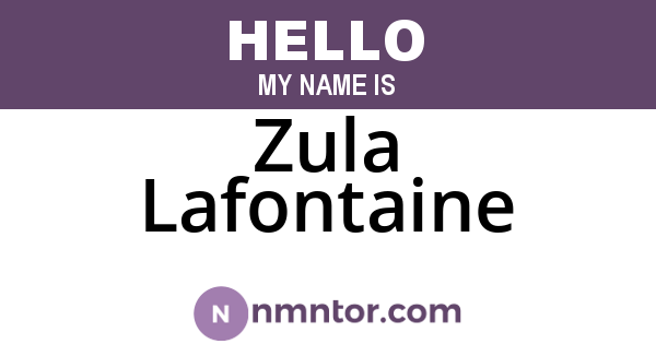 Zula Lafontaine