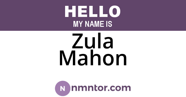 Zula Mahon