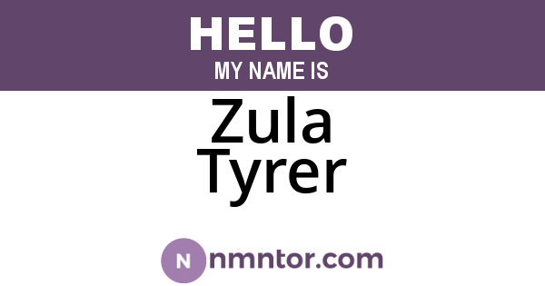 Zula Tyrer