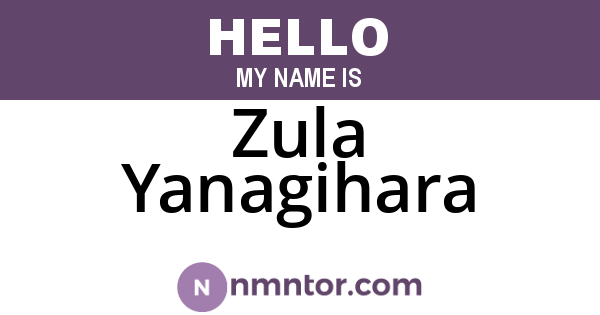 Zula Yanagihara