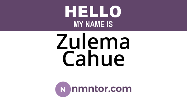Zulema Cahue