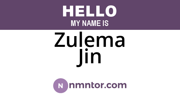 Zulema Jin