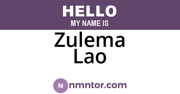 Zulema Lao