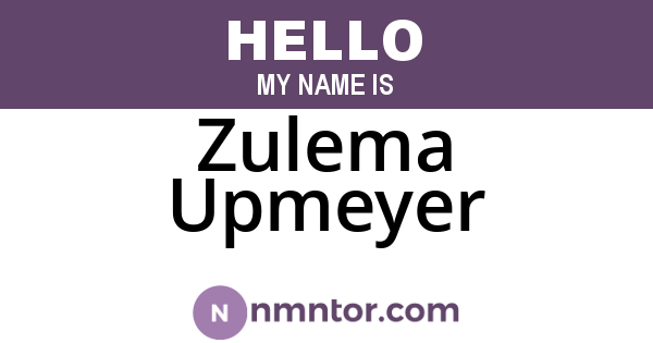 Zulema Upmeyer