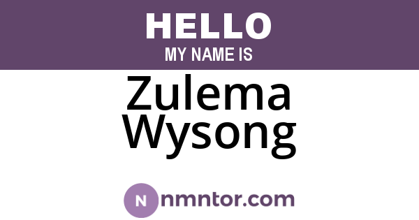 Zulema Wysong