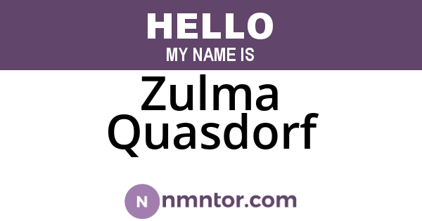 Zulma Quasdorf