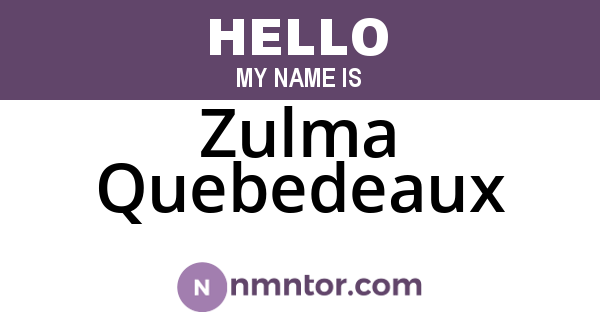 Zulma Quebedeaux