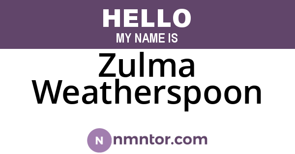 Zulma Weatherspoon